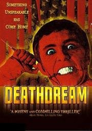 Смертельный сон (Смертельная мечта) (Dead of Night (Deathdream)) 1974