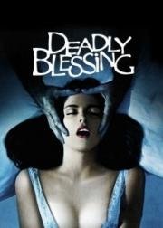 Смертельное благословение (Deadly Blessing) (1981)