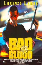 Смертельный змей (Bad Blood) (1994)