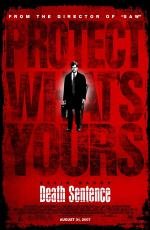 Смертный приговор (Death Sentence) 2007