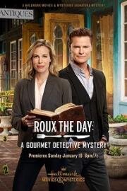 Соус дня: Детективная загадка для гурманов (Gourmet Detective: Roux the Day) 2020