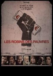 Современные Робин Гуды (Les robins des pauvres) 2011