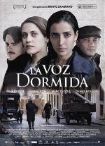 Спящий голос (La voz dormida) 2011