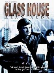 Стеклянный дом (The Glass House) 1972
