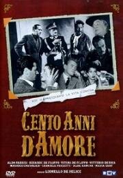 Сто лет любви (Cento anni d'amore) 1954