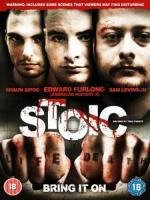 Стоик: Выжить любой ценой (Stoic) (2008)
