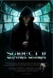 Субъект 0: стёртые воспоминания (Subject 0: Shattered Memories) 2015