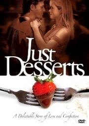 Судьба кондитера (Just Desserts) 2004