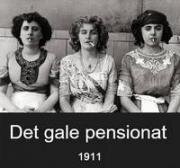 Сумасшедший пансион (1911)