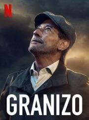 Сущий град (Granizo (All Hail)) (2022)