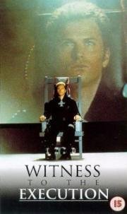 Свидетели казни (Witness to the Execution) 1994