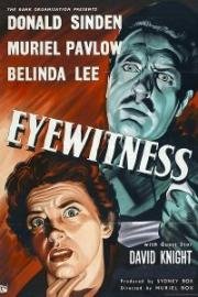 Свидетельница (Eyewitness) 1956