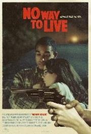 Так жить нельзя (No Way to Live) 2016