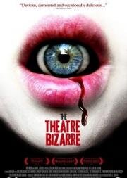 Театр абсурда (The Theatre Bizarre) (2011)