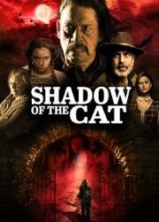 Тень кота (La Sombra Del Gato (Shadow of the Cat)) 2021
