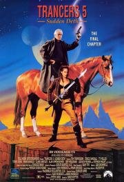 Трансеры 5: Молниеносный Дет (Trancers 5: Sudden Deth) 1994