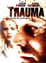 Травма (Trauma) 2004