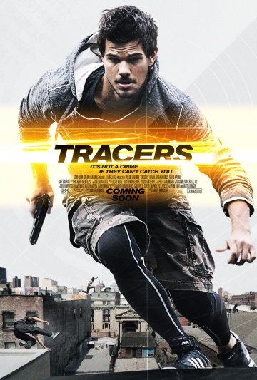 Трейсеры (Tracers) 2015