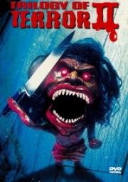Трилогия ужаса 2 (Trilogy of Terror II (Tales of Terror II)) 1996