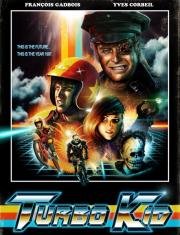 Турбо Пацан (Turbo Kid) 2015