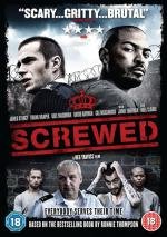 Тюремщик (Screwed) 2011