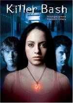 Убийственный удар (Killer Bash) 2005