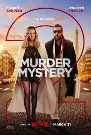 Убийство в Париже (Murder Mystery 2) 2023