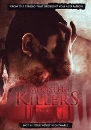 Убийцы монстров (Monster Killers) 2020