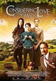 Учитывая любовь и другую магию (Considering Love and Other Magic) 2016