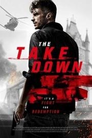 Уничтожение (The Take Down) 2017