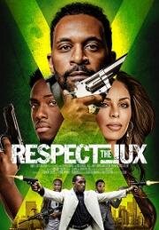 Уважай братство (Respect the Jux) 2022