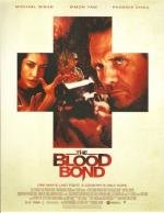 Узы крови (The Blood Bond) 2010