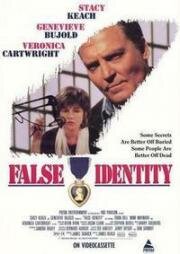В чужом обличье (Чужое лицо, Под чужим именем) (False Identity) 1990