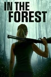 В лесу (In the Forest) 2021