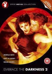 В объятиях тьмы 2 (Embrace the Darkness II) 2002