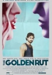 В погоне за счастьем (The Golden Rut) 2016