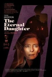 Вечная дочь (The Eternal Daughter) 2022
