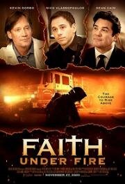 Вера в огне (Faith Under Fire) 2020