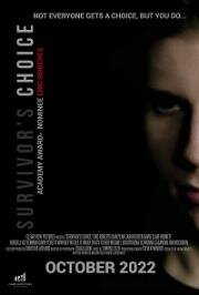 Выбор выжившего (Survivor's Choice) 2022