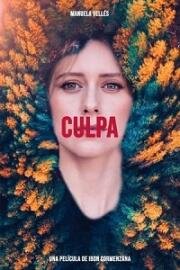 Вина (Culpa (Guilt)) 2022