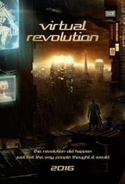 Виртуальная революция (Virtual Revolution) 2016