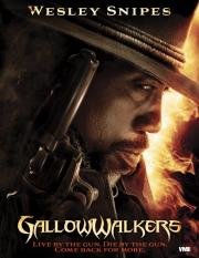 Висельник (Gallowwalkers) 2012