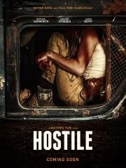 Выжившие (Hostile) (2017)