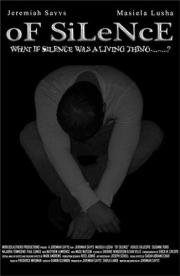 Внутри тишины (Of Silence) 2014