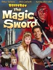 Волшебный меч (The Magic Sword (La espada mágica)) 1962
