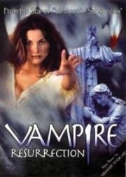 Воскрешение вампира (Song of the Vampire Vampire Ressurection) 2001