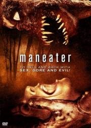 Возвращение оборотня (Maneater) 2009