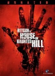 Возвращение в дом ночных призраков (Return to House on Haunted Hill) (2007)