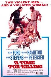 Время убивать (A Time for Killing) 1967