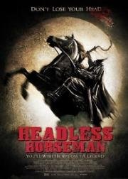 Всадник без головы (Headless Horseman) 2007